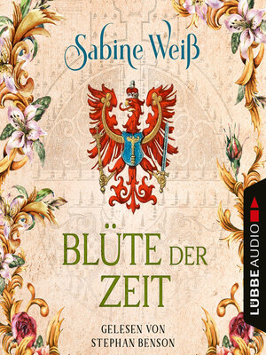 cover image of Blüte der Zeit (Ungekürzt)